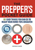 Review of “The Prepper’s Pocket Guide, 101 Easy Things You Can Do To Ready Your Home For A Disaster.”