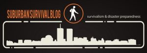 Suburban Survival Blog | A Preparedness and Survival Blog and Website