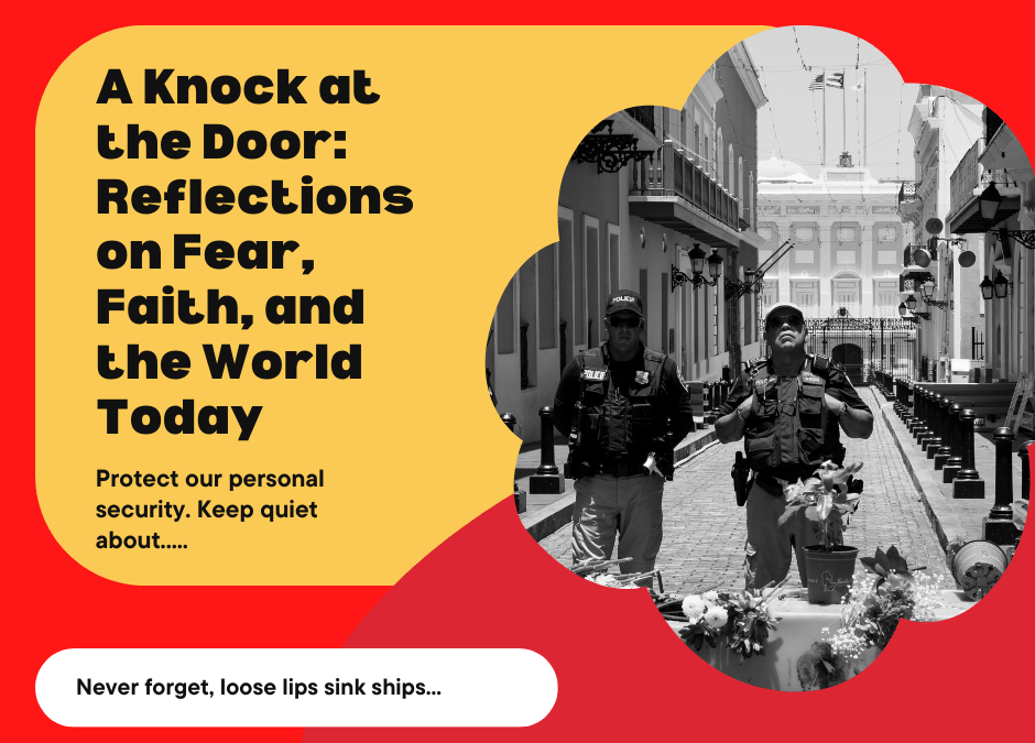 A Knock at the Door: Reflections on Fear, Faith, and the World Today